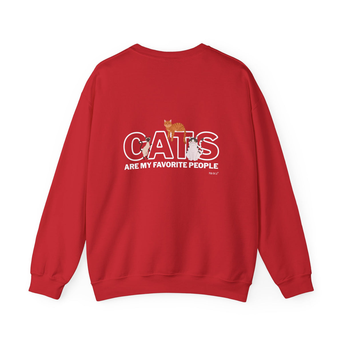 Cats Are My Favorite People Crewneck Sweatshirt