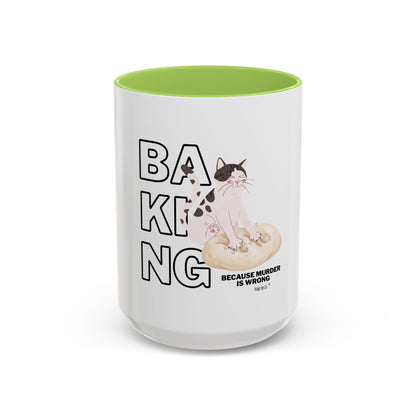 Baking Cat “Because Murder Is Wrong” Coffee Mug