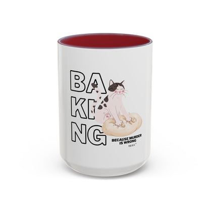 Baking Cat “Because Murder Is Wrong” Coffee Mug