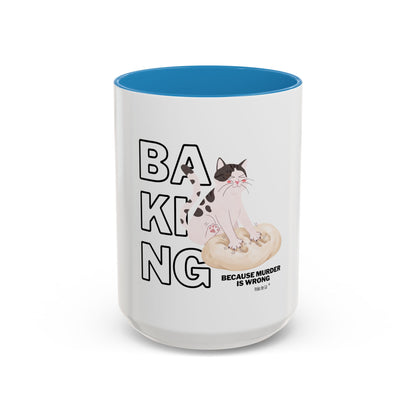 Baking Cat “Because Murder Is Wrong” Coffee Mug