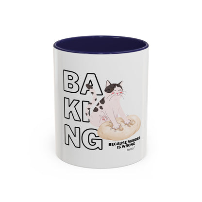Baking Cat “Because Murder Is Wrong” Coffee Mug