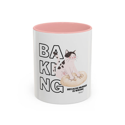 Baking Cat “Because Murder Is Wrong” Coffee Mug
