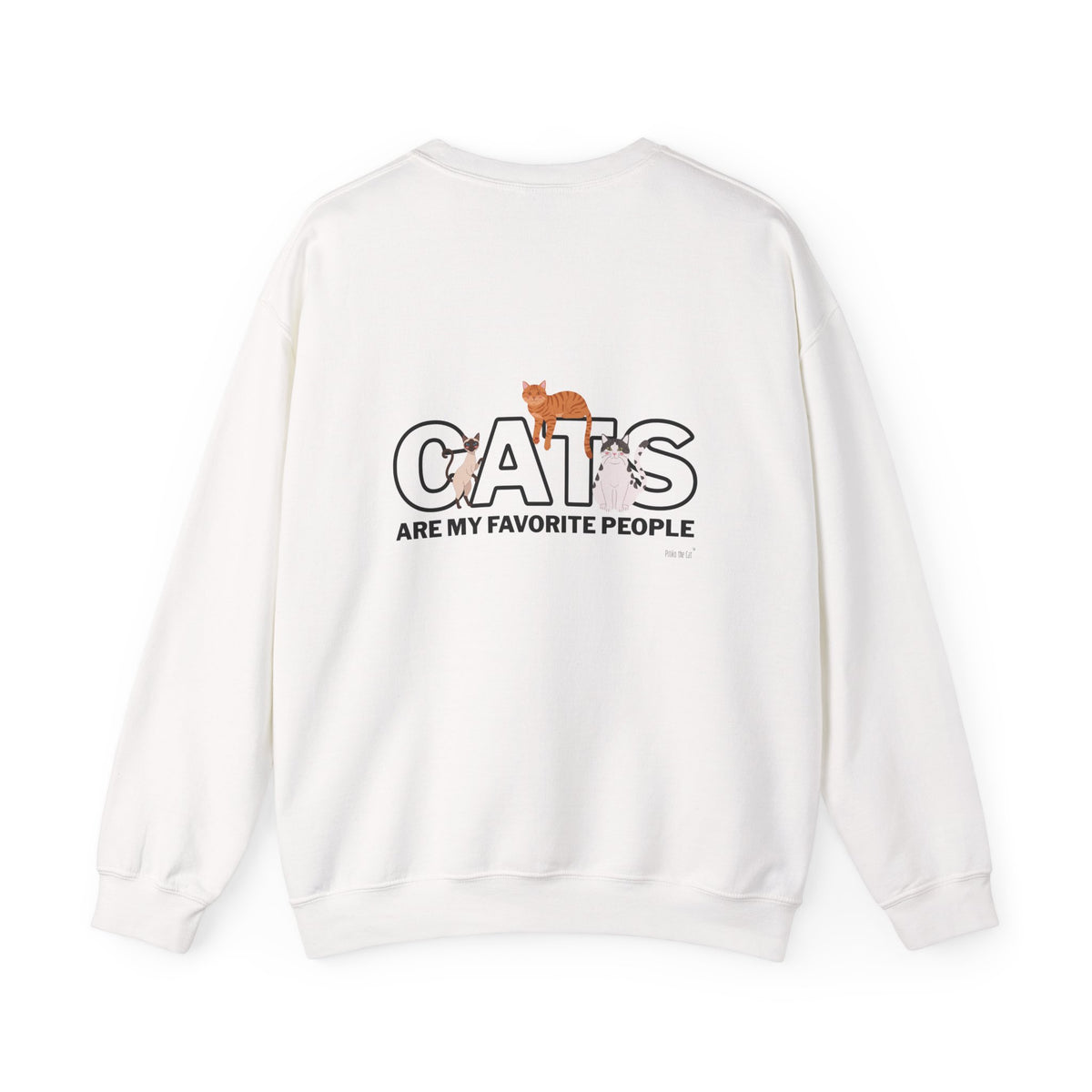 Cats Are My Favorite People Crewneck Sweatshirt