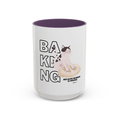 Baking Cat “Because Murder Is Wrong” Coffee Mug