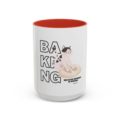 Baking Cat “Because Murder Is Wrong” Coffee Mug