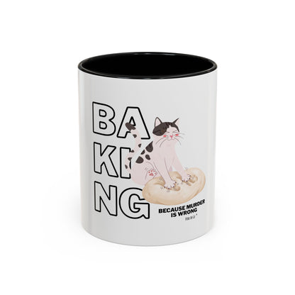 Baking Cat “Because Murder Is Wrong” Coffee Mug