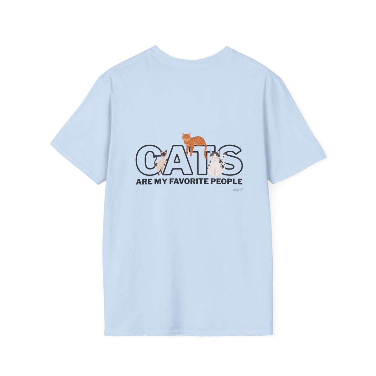 Cats Are My Favorite People T-Shirt