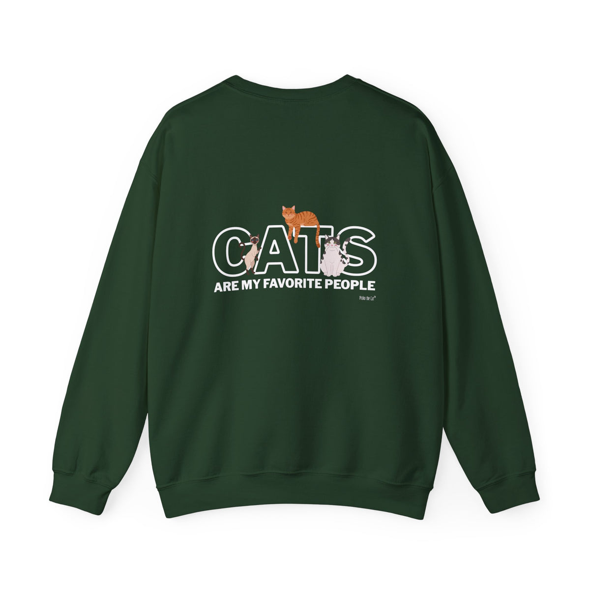 Cats Are My Favorite People Crewneck Sweatshirt