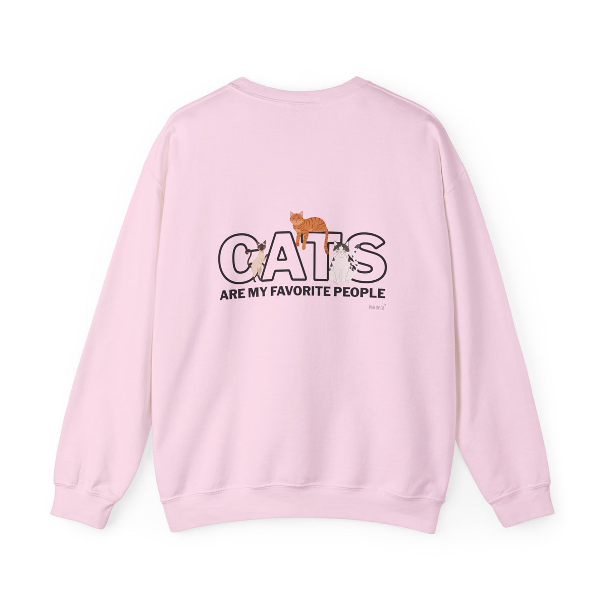 Cats Are My Favorite People Crewneck Sweatshirt